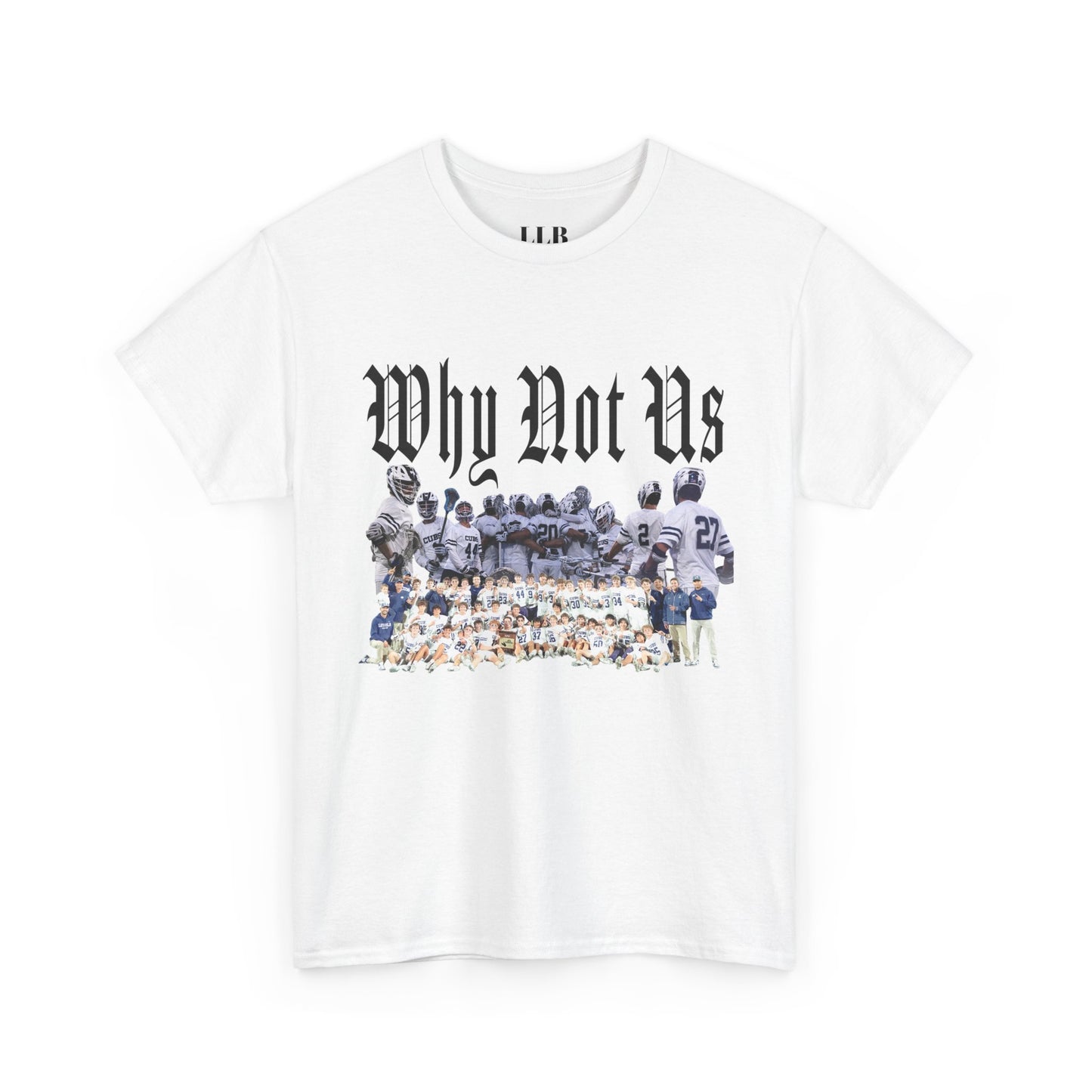 Why Not Us Tee